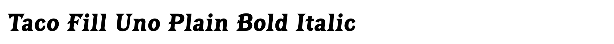 Taco Fill Uno Plain Bold Italic image